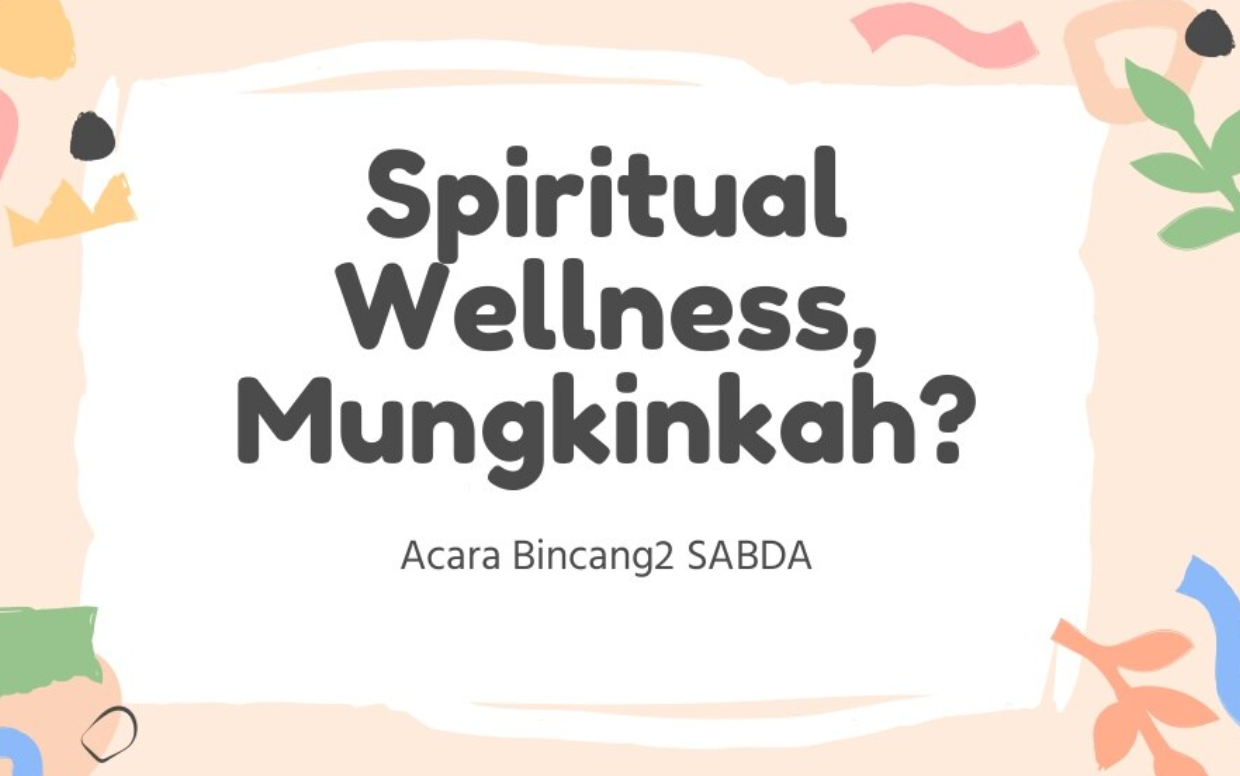 Awal dari Sebuah Kolaborasi yang Hebat! “Spiritual Wellness!”